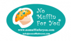 no muffin for you